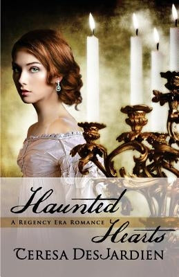 Haunted Hearts by DesJardien, Teresa