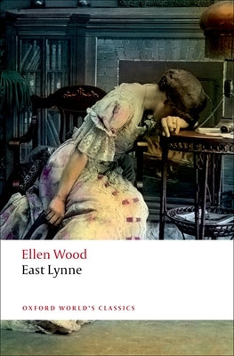 East Lynne by Wood, Ellen