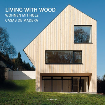 Living with Wood by Martinez Alonso, Claudia