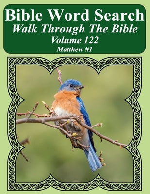 Bible Word Search Walk Through The Bible Volume 122: Matthew #1 Extra Large Print by Pope, T. W.