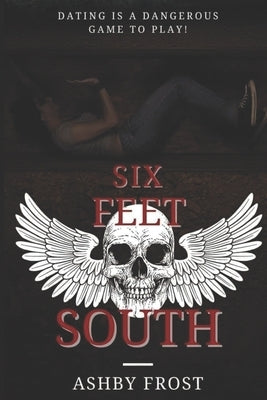 Six Feet South: Thriller Short Story by Frost, Crespin