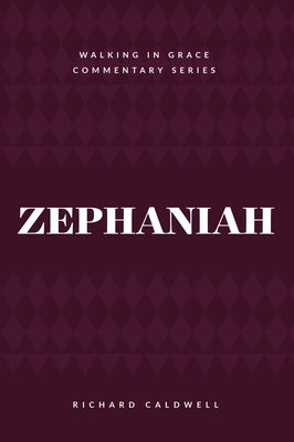 Zephaniah by Caldwell, Richard