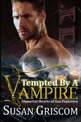 Tempted by a Vampire by Griscom, Susan