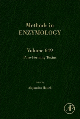 Pore-Forming Toxins: Volume 649 by Heuck, Alejandro