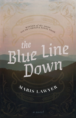The Blue Line Down by Lawyer, Maris