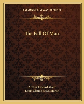 The Fall of Man by Waite, Arthur Edward