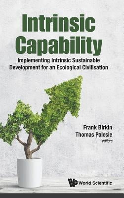 Intrinsic Capability by Birkin Frank