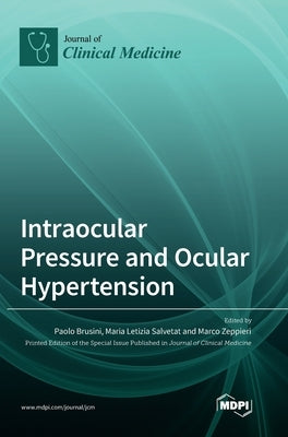 Intraocular Pressure and Ocular Hypertension by Brusini, Paolo
