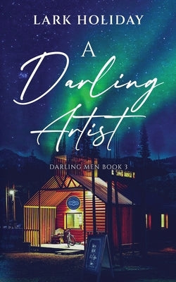 A Darling Artist by Holiday, Lark