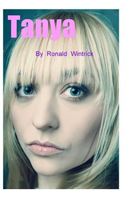 Tanya by Wintrick, Ronald