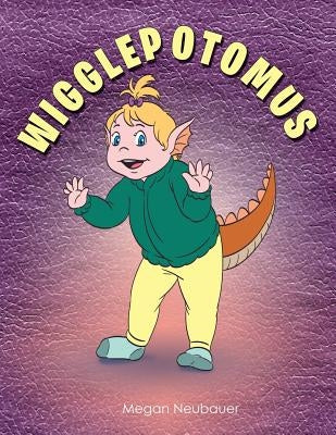 Wigglepotomus by Neubauer, Megan