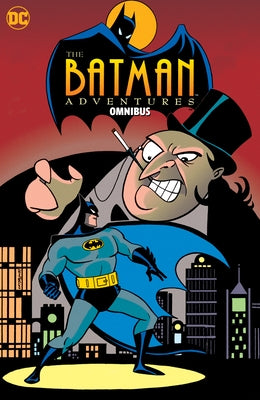 The Batman Adventures Omnibus by Puckett, Kelley