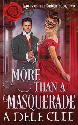 More than a Masquerade by Clee, Adele