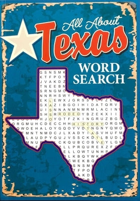 All about Texas Word Search by Editors of Thunder Bay Press