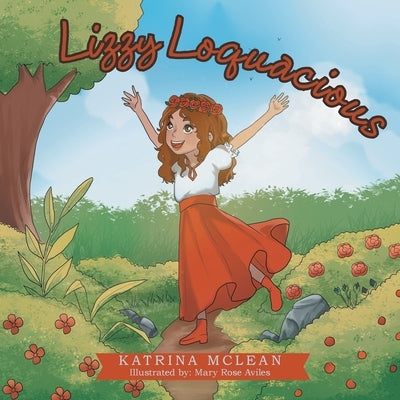 Lizzy Loquacious by McLean, Katrina