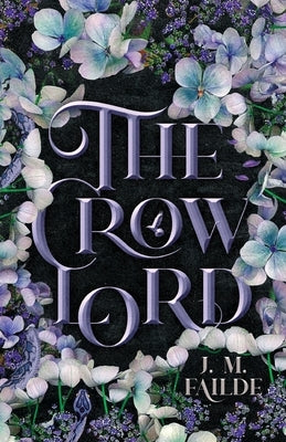 The Crow Lord by Failde, J. M.
