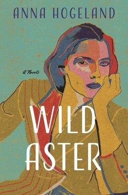 Wild Aster by Hogeland, Anna