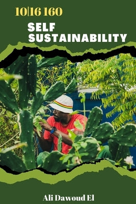 1016 160 Self Sustainability by Dawoud El, Al