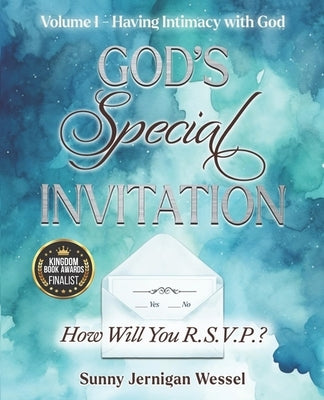 God's Special Invitation: How Will You R.S.V.P.? by Wessel, Sunny Jernigan