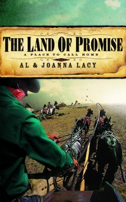 The Land of Promise by Lacy, Al