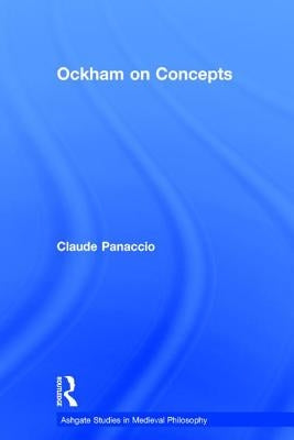 Ockham on Concepts by Panaccio, Claude