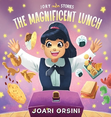 The Magnificent Lunch: A Delicious Story about Acceptance, Diversity, and Roots by Orsini, Joari