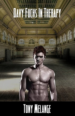 Davy Fuchs in Therapy by Melange, Tony