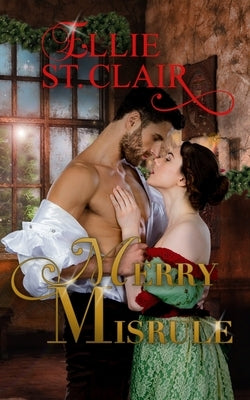 Merry Misrule by St Clair, Ellie
