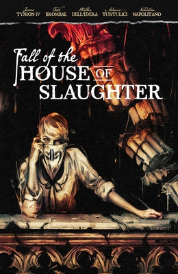 Fall of the House of Slaughter by Tynion IV, James