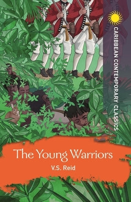 The Young Warriors by Reid, Victor Stafford