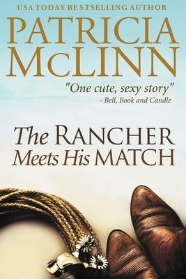The Rancher Meets His Match: Bardville, Wyoming, Book 3 by McLinn, Patricia