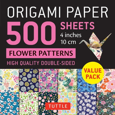 Origami Paper 500 Sheets Flower Patterns 4 (10 CM): Tuttle Origami Paper: Double-Sided Origami Sheets Printed with 12 Different Illustrated Patterns by Tuttle Studio