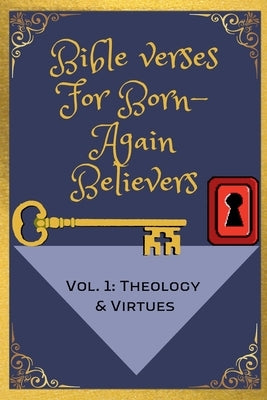 Bible Verses For Born-Again Believers by Horn, Justin