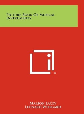 Picture Book of Musical Instruments by Lacey, Marion