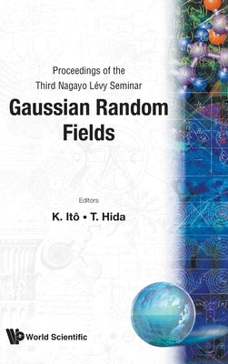 Gaussian Random Fields (V1) by K. Ito, T. Hida