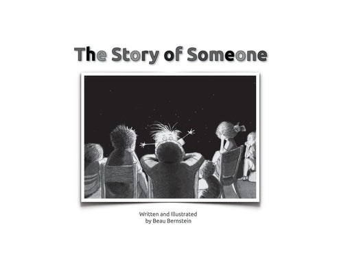 The Story of Someone by Bernstein, Beau