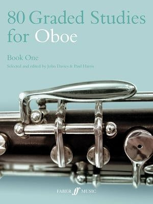 80 Graded Studies for Oboe, Book One by Davies, John