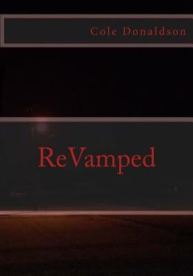 ReVamped by Donaldson, Cole