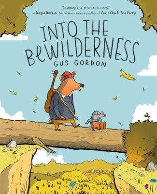 Into the Bewilderness by Gordon, Gus