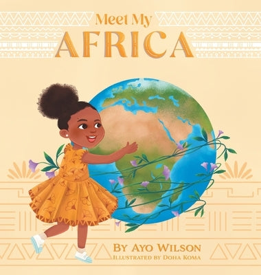 Meet My Africa by Wilson, Ayo