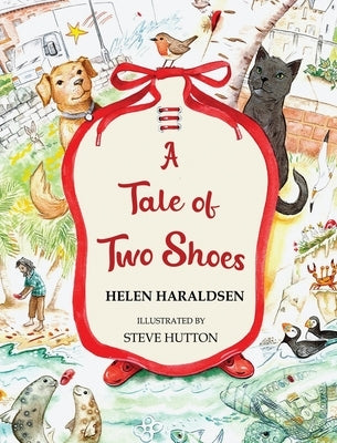 A Tale of Two Shoes by Haraldsen, Helen