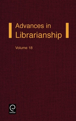 Advances in Librarianship by Godden, Irene P.