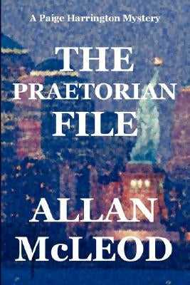 The Praetorian File by McLeod, Allan