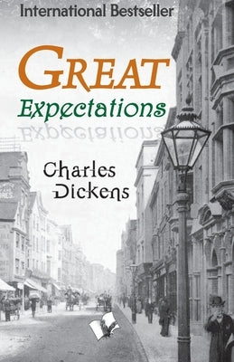Great Expectations by Dickens, Charles