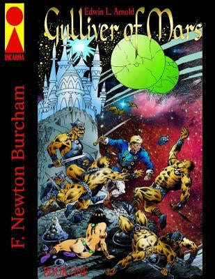 Gulliver of Mars: Book one by Arnold, Edwin L.