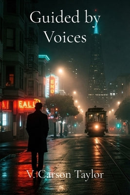 Guided by Voices by Taylor, V. Carson