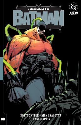 Absolute Batman Vol. 2: Abomination by Snyder, Scott