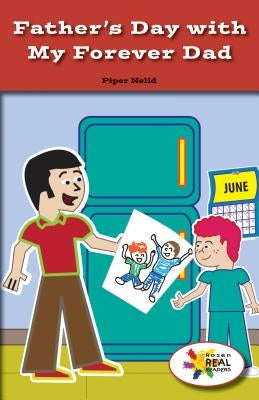 Father's Day with My Forever Dad by Nelid, Piper