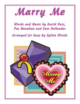 Marry Me: Arranged for Harp by Sylvia Woods by Train