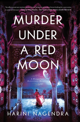 Murder Under a Red Moon: A 1920s Bangalore Mystery by Nagendra, Harini